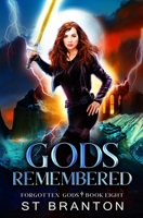 Gods Remembered 1642029653 Book Cover