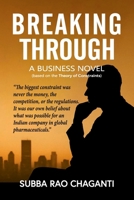 Breaking Through: A Business Novel 9347311499 Book Cover