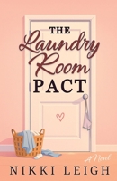 The Laundry Room Pact (Mom Club Confidential) 199755416X Book Cover