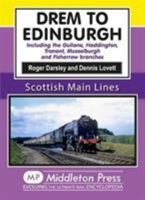 Drem to Edinburgh 1910356069 Book Cover