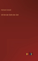 Ich bin der Sohn der Zeit 3368477846 Book Cover