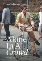 Men in this Town: Alone in a Crowd 1743792735 Book Cover
