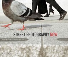 Street Photography Now 0500289077 Book Cover
