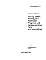 Army Regulation AR 215-1 Military Morale, Welfare, and Recreation Programs and Nonappropriated Fund Instrumentalities August 2019 1688410007 Book Cover