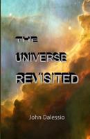 The Universe Revisited 1539849279 Book Cover