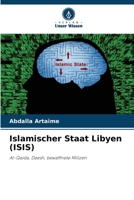 Islamischer Staat Libyen (ISIS) (German Edition) 6209800629 Book Cover