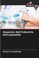 Imparare dall'industria dell'ospitalit� 620574094X Book Cover