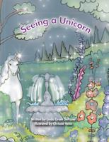 Seeing A Unicorn 136538036X Book Cover