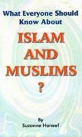 What everyone should know about Islam & Muslims 8172313225 Book Cover