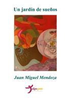 Un jard�n de sue�os 1096269295 Book Cover