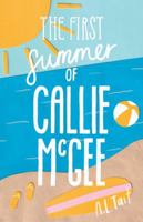 The First Summer of Callie Mcgee 1760260169 Book Cover