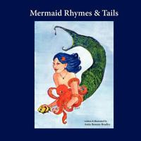 Mermaid Rhymes & Tails 0982954611 Book Cover