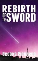Rebirth of The Sword 197377464X Book Cover