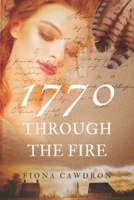 1770: Through the Fire B0C9RP2ZJ3 Book Cover