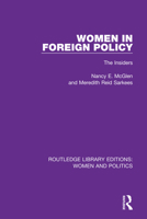 Women in Foreign Policy: The Insiders 0367025256 Book Cover