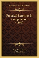 Practical Exercises In Composition 1104366061 Book Cover
