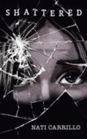 Shattered 1643503847 Book Cover