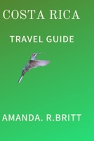 Costa Rica Travel Guide B0BSJJDNZ3 Book Cover