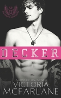 Decker: A Boys of HGU Novel B096Y8WT53 Book Cover