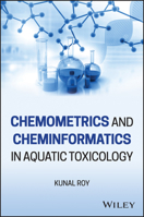 Chemometrics and Cheminformatics in Aquatic Toxicology 1119681596 Book Cover