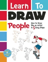 Learn to Draw People: How to Draw like an Artist in 5 Easy Steps 1944686258 Book Cover