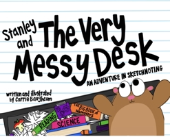 Stanley and the Very Messy Desk 1953852637 Book Cover