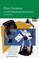 Métier de journaliste 2764628579 Book Cover