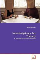 Interdisciplinary Sex Therapy 3639291182 Book Cover