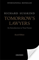 Tomorrow's Lawyers: An Introduction to Your Future 019966806X Book Cover
