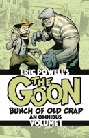 The Goon: Bunch of Old Crap Omnibus Volume 1 150674687X Book Cover