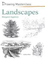 Drawing Masterclass: Landscapes 1844489590 Book Cover
