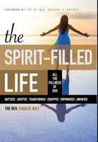 The Spirit-Filled Life: All the Fullness of God 1942243138 Book Cover