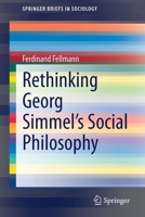 Rethinking Georg Simmel's Social Philosophy 3030573508 Book Cover