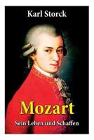 Mozart - Sein Leben Und Schaffen 8026889266 Book Cover