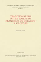 Traditionalism in the Works of Francisco de Quevedo Y Villegas 080789091X Book Cover