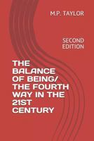 The Balance of Being: The Fourth Way in the 21st Century 1982955082 Book Cover