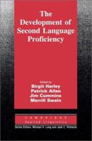 The Development of Second Language Proficiency (Cambridge Applied Linguistics) 0521387957 Book Cover