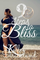 9 Steps to Bliss B091VXXXNL Book Cover