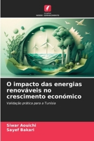O impacto das energias renováveis no crescimento económico (Portuguese Edition) 6208030617 Book Cover