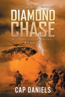 The Diamond Chase: A Chase Fulton Novel (Chase Fulton Novels) 1951021525 Book Cover