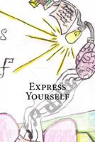 Express Yourself 1530793289 Book Cover