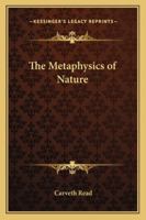 The Metaphysics of Nature 1017915121 Book Cover