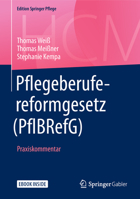 Pflegeberufereformgesetz (Pflbrefg): Praxiskommentar 3658209445 Book Cover