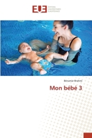 Mon bébé 3 6139555752 Book Cover