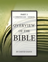 Overview of the Bible, Part 2 1584272686 Book Cover