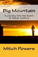Big Mountain 1530026423 Book Cover