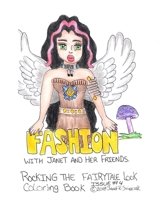 Fashion with Janet and Friends: Coloring Book 1720310831 Book Cover