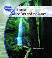 Biomes of the Past and the Future 0823962156 Book Cover