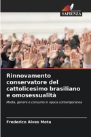 Rinnovamento conservatore del cattolicesimo brasiliano e omosessualità (Italian Edition) 6208310229 Book Cover