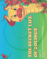 THE SECRET LIFE OF GOLINGS B0BB5MCSRJ Book Cover